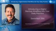 Introducing a Digital Denture Workflow into Your Daily Practice Webinar Thumbnail