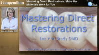 Mastering Direct Restorations: Make the Materials Work for You Webinar Thumbnail